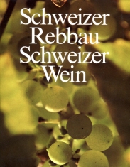 Schweizer Rebbau
