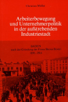 Arbeiterbewegung und Unternehmerpolitik